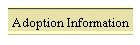 Adoption Information