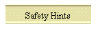 Safety Hints