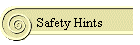 Safety Hints